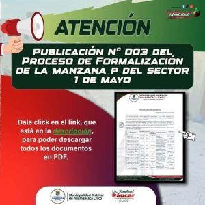 Avances en formalización predial – Manzana “P”