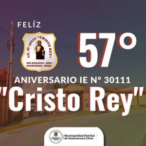 🎉 ¡𝐅𝐞𝐥𝐢𝐳 𝐀𝐧𝐢𝐯𝐞𝐫𝐬𝐚𝐫𝐢𝐨 𝐋𝐕𝐈𝐈, 𝐈.𝐄. 𝐍° 𝟑𝟎𝟏𝟏𝟏 ❞𝐂𝐫𝐢𝐬𝐭𝐨 𝐑𝐞𝐲❞❗ 🎉