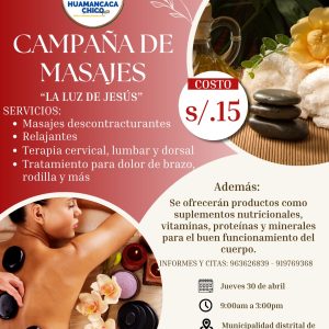 💆‍♂️ ¡RELAX TOTAL! Este jueves 30 de abril regresa la Gran Campaña de Masajes a Huamancaca Chico ✨🧘‍♀️